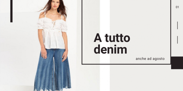 Jeans en août? C'est toujours le temps du denim