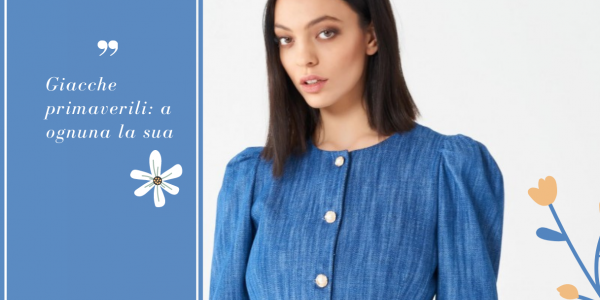 Vestes de printemps: les modèles à avoir cette année