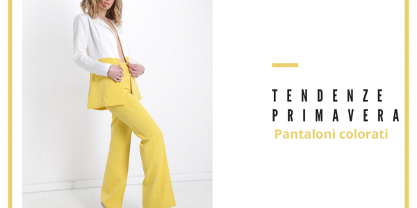 Printemps 2021: bienvenue dans des pantalons colorés