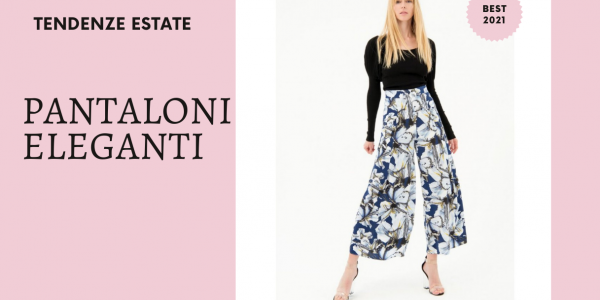 Pantalon élégant même en été : voici les modèles au choix