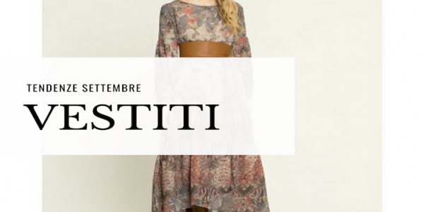 Septembre : quelles robes choisir